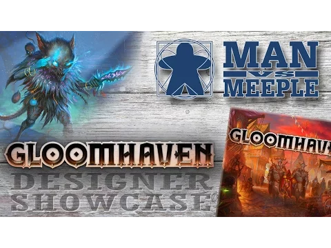 Gloomhaven Post-Game with Designer Isaac Childres by Man Vs Meeple