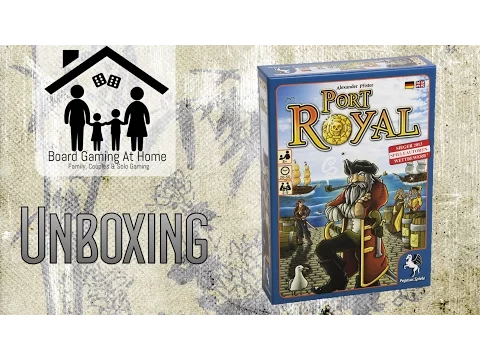 BoardGamingAtHome Unboxes Port Royal