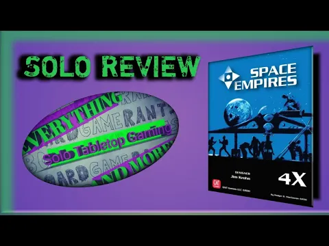 Space Empires 4X: Solo Review