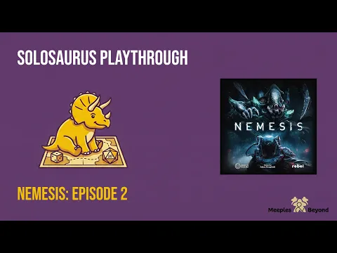 Solosaurus NEMESIS Narrative Playthrough Episode 2 | The Nightmare Deepens (Turns 3 & 4)