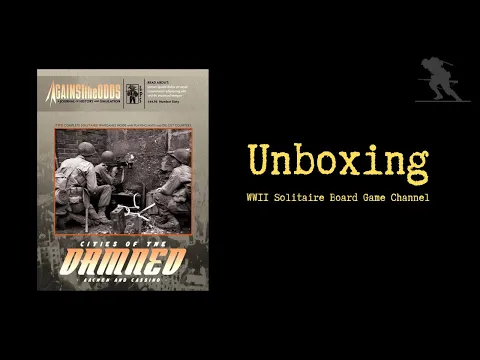 Cities of the Damned: Aachen and Cassino - Unboxing