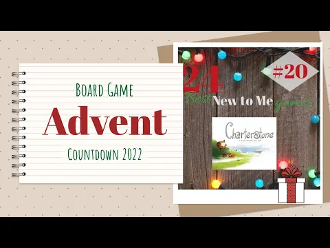 Board Game Advent Countdown | #20 Charterstone