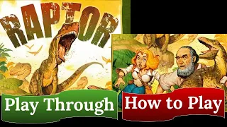 Raptor: Play Through & How to Play