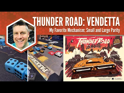 Thunder Road Vendetta: My Favorite Mechanism