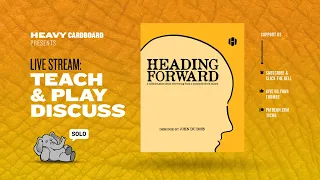 Heading Forward - Solo Teaching, Play-through, & Discussion by Heavy Cardboard