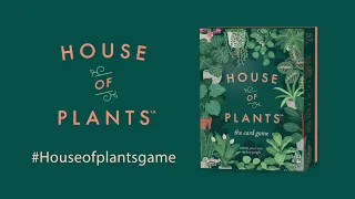 How to Play House of Plants