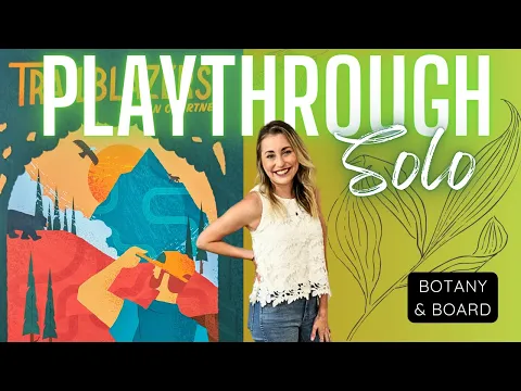 TRAILBLAZERS | Solo Playthrough