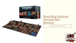 Boarding Actions Terrain Set Review