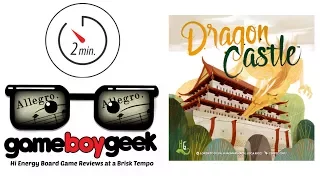 Dragon Castle (Allegro 2-min) Review with the Game Boy Geek