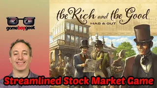 The Rich and The Good Review