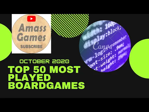 Top 50 most played board games on Boardgamegeek - October 2020 AmassGames please subscribe for more!