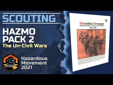 Advanced Squad Leader Scouting Report 90 - HazMo Pack 2