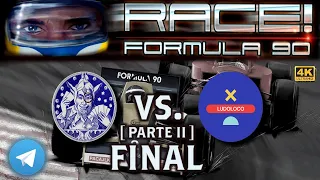 RACE! Formula 90 | 2 Jugadores ( @berett848 vs. @ludoloco ) [ Parte 2 FINAL ]