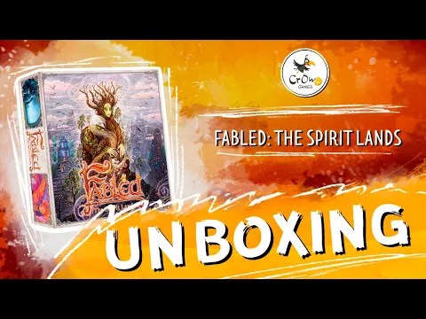 Fabled. The Spirit Lands - Unboxing