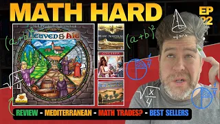 Ep 22 Math Trade / Heaven and Ale / Trading in the Mediterranean / Top 20 Selling Board Games