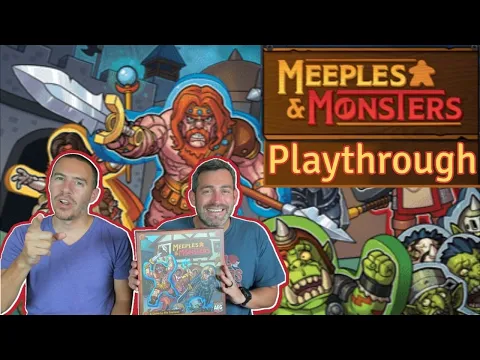MEEPLES AND MONSTERS | Playthrough | AEG Games