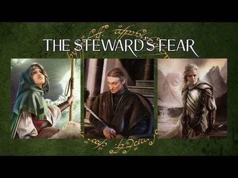 LOTR LCG Solo Progression Series - Episode 30: The Steward's Fear