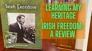 Irish Freedom -- A Game Review