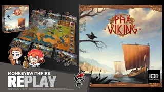 PAX VIKING - ION GAME DESIGN | BOARD GAME LIVE PLAY |