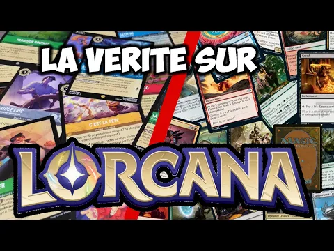 La VÉRITÉ sur LORCANA!