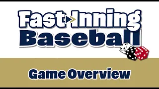 Fast Inning Baseball Overview