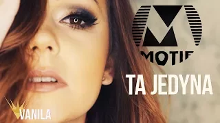 MOTIF - Ta Jedyna (Oficjalny teledysk)