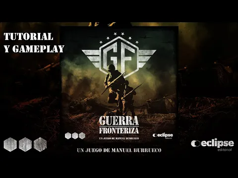 Guerra Fronteriza - Draco Ideas - Partida Tutorial