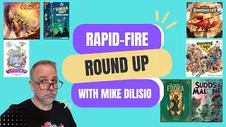 Rapid-Fire Roundup - with Mike DiLisio