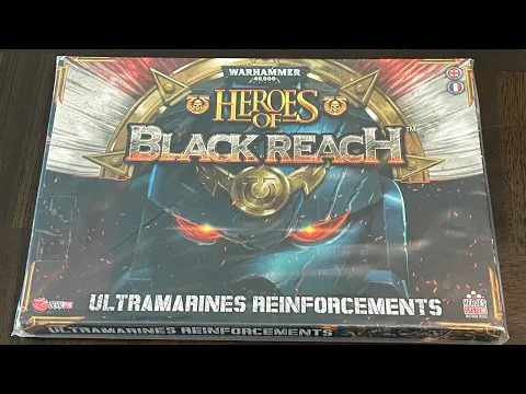 Sci-Fi Fantasy Saturday - Heroes of Black Reach: Ultramarine Reinforcements - Warhammer 40k