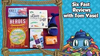 Six Fast Reviews - with Tom Vasel