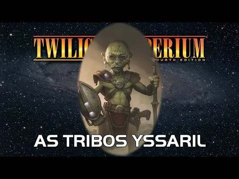 Twilight Imperium 4ª Edição: As Tribos Yssaril