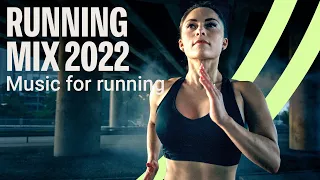 Running Mix 2022 | Music for running