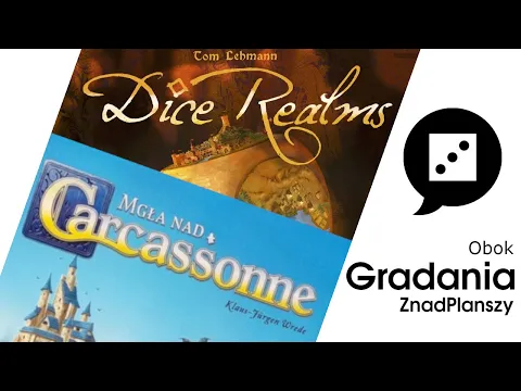 Rzut oka na Dice Realms i Mgłę nad Carcassonne