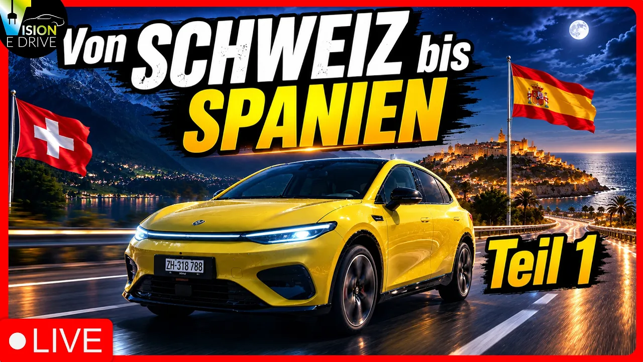 1200km im Leapmotor B05 🔴LIVE🔴 von der Schweiz 🇨🇭nach Spanien 🇪🇸 - TEIL 1