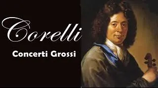 Corelli: Concerto Grosso n° 1, 9, 10 (Kiev Camera Orchestra) | Classical Music