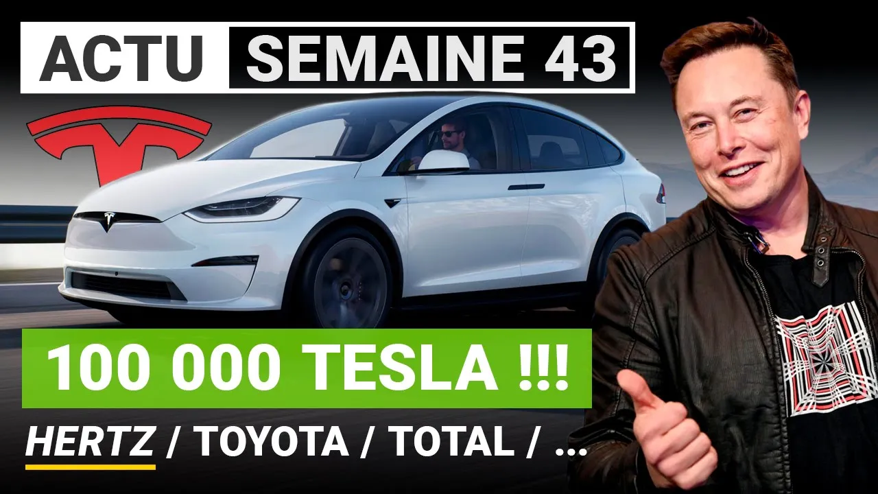 TESLA remercie HERTZ, TOYOTA y va (enfin) et TOTAL investit… C’est l’ACTU de la semaine !