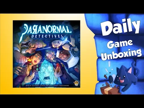 Paranormal Detectives - Daily Game Unboxing