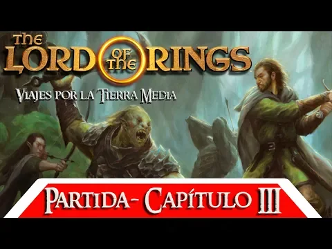 El Señor de los Anillos Viajes por la Tierra Media | Partida | 3 - La mosqueta oscura