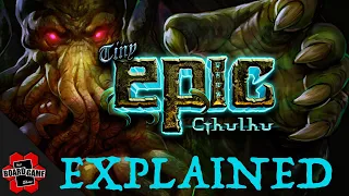Tiny Epic Cthulhu: Deluxe Edition + Cult of Chaos | Explained