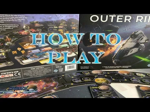 How to Play Outer Rim