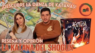 [RESEÑA | OPINIÓN] LA KATANA DEL SHOGUN - ¡Adéntrate en esta innovadora danza de katanas!