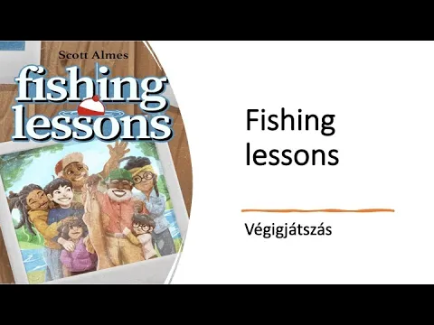 Fishing Lessons - Végigjátszás
