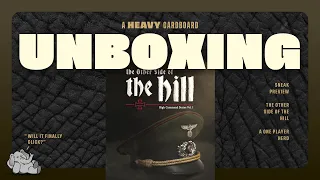 The Other Side of the Hill - Unboxing
