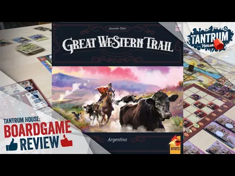 Let's Review Great Western Trail: Argentina