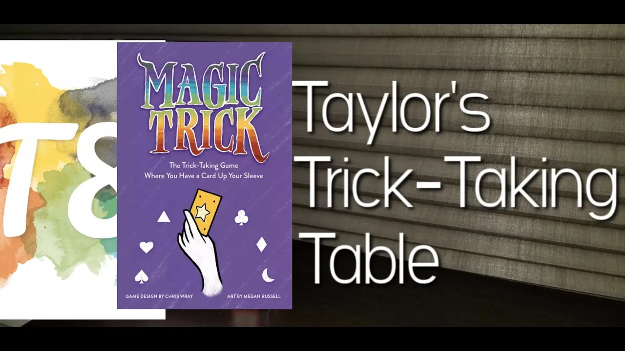 Magic Trick and T8 ~ Taylor's Trick-Taking Table