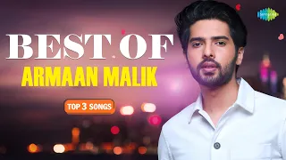 Top 3 Songs of Armaan Malik | Video Jukebox | Barfani | Tum Aaogey | Hume Tumse Pyar |Best of Armaan