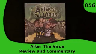 After The Virus - Review and Commentary | 56 | Small Box, Big Game