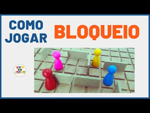CONHEÇA AS REGRAS DO JOGO BLOQUEIO - JOGO DE TABULEIRO