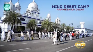 Eleven-Day amazing Experience - Mind Reset Camp 2025 Dhadrian Wale
