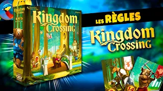 Kingdom Crossing - Les Règles du jeu en 10 min
